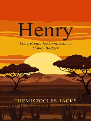 cover image of Henry – Long Range Reconnaissance Honey Badger